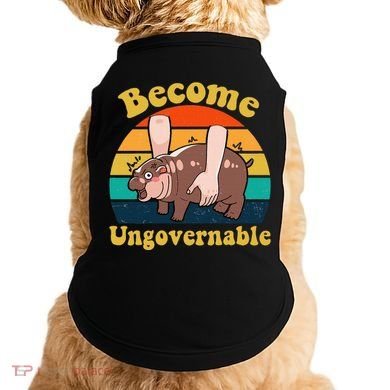 Become Ungovernable Baby Hippo Moo Deng Funny Meme Doggie Tank