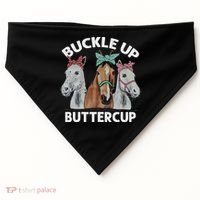 Buckle Up Buttercup Horses USA-Made Doggie Bandana thumb 0