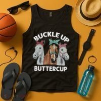 Buckle Up Buttercup Horses Tank Top thumb 4