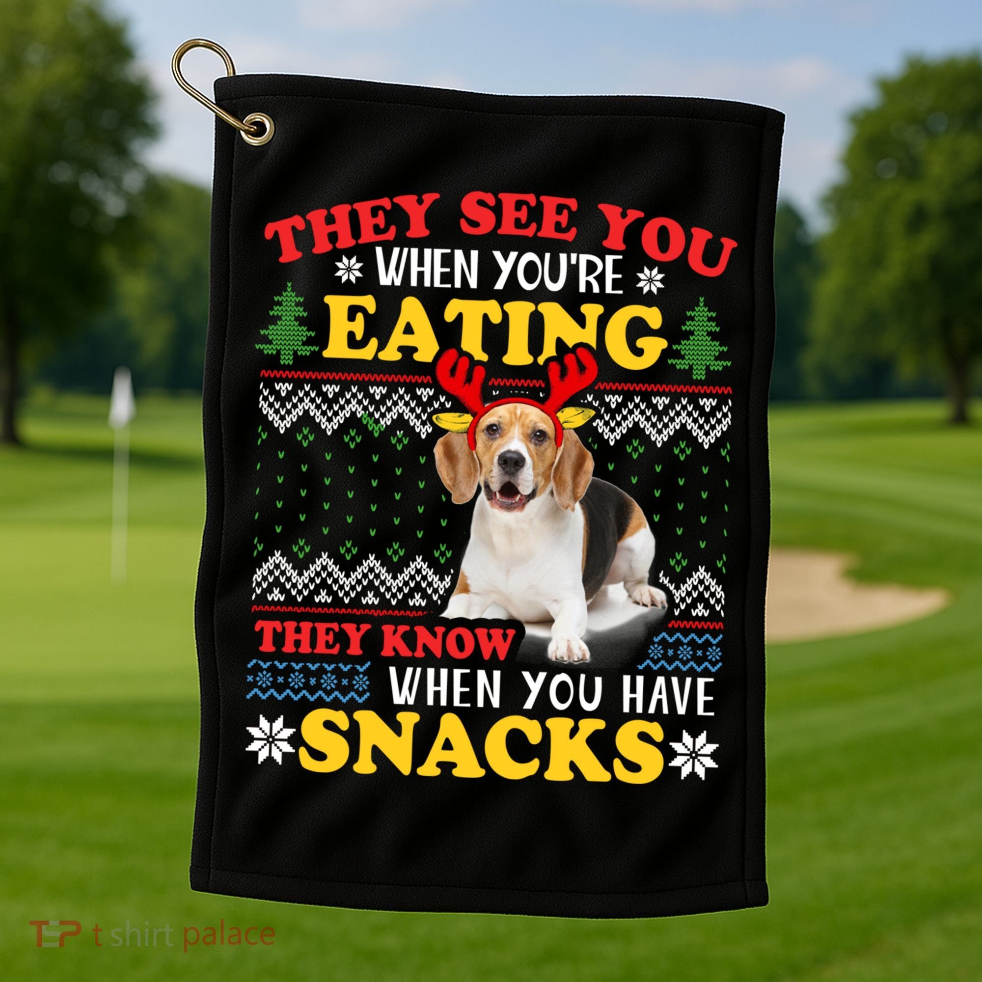 Beagle Ugly Christmas They See You're Eating Xmas Gift Golf Towel