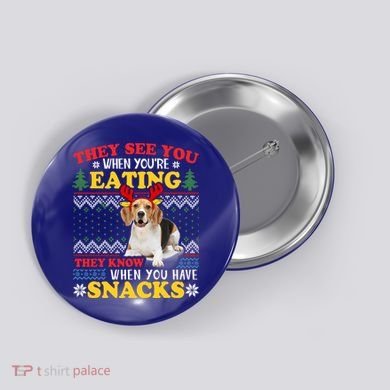 Beagle Ugly Christmas They See You're Eating Xmas Gift Button