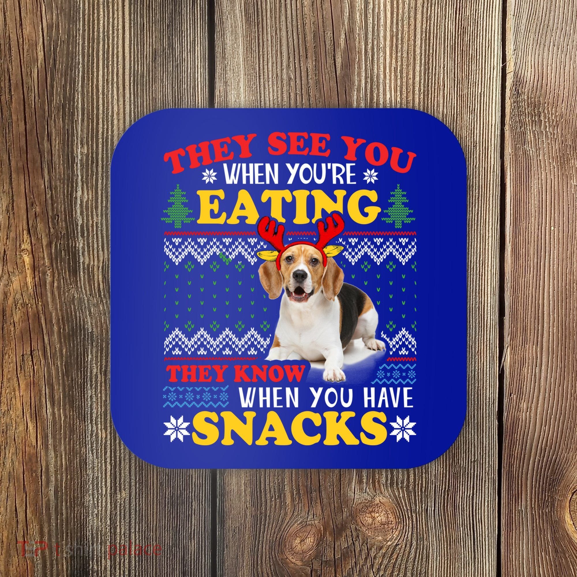 Beagle Ugly Christmas They See You're Eating Xmas Gift Coaster