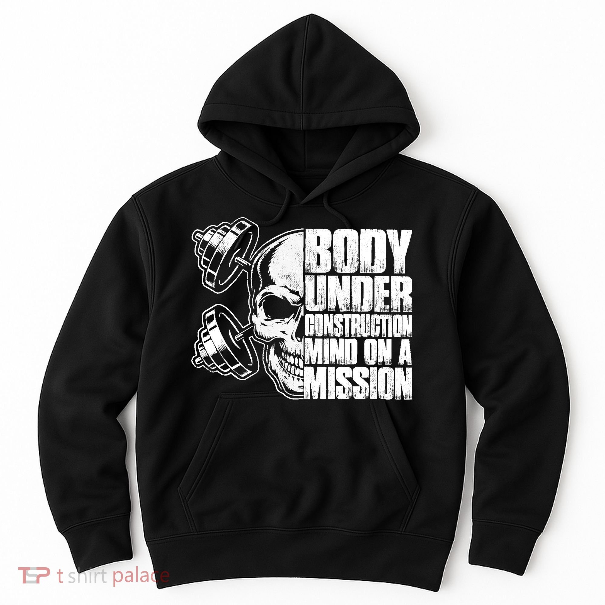 Body Under Construction Mind On A Mission Fitness Lovers Hoodie