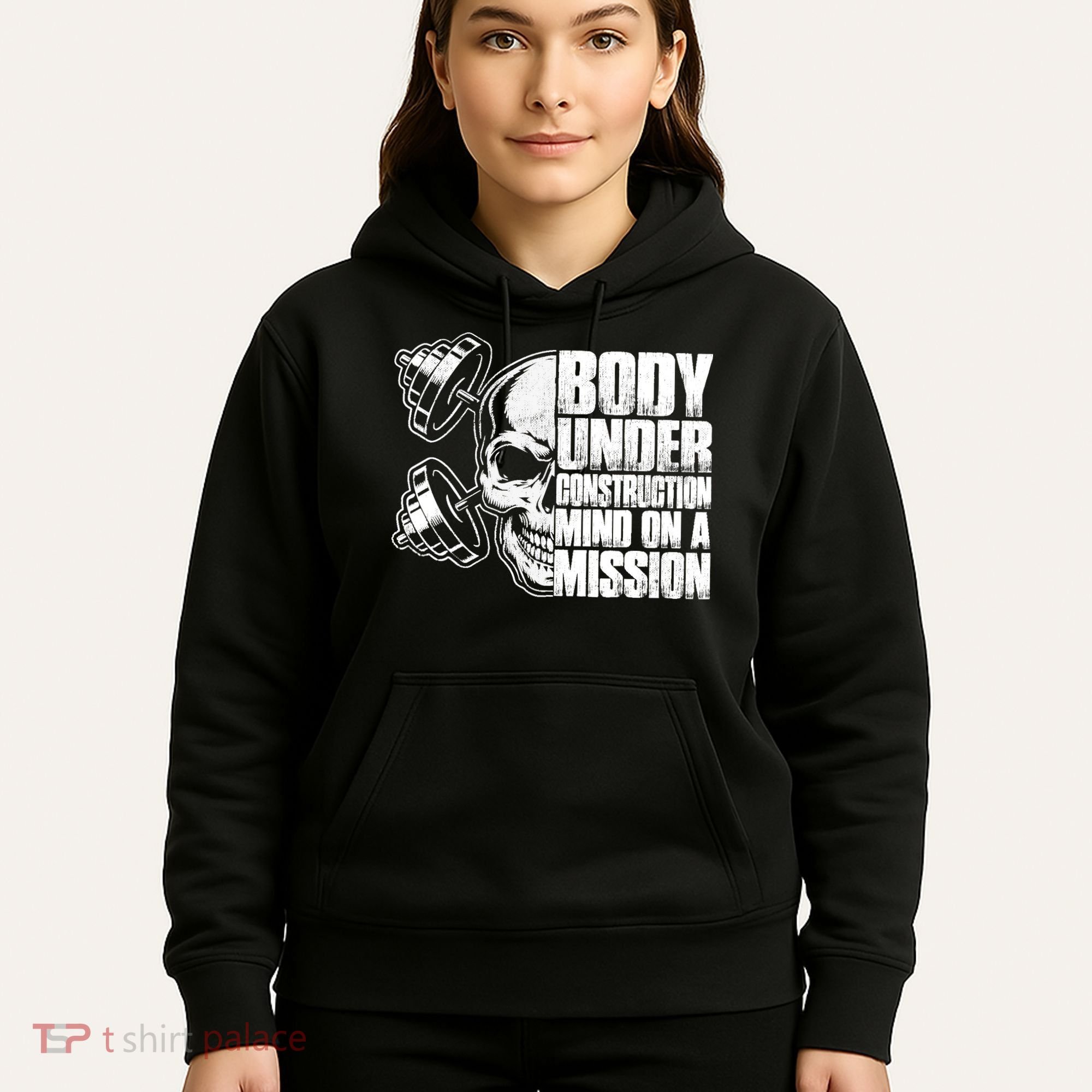 Body Under Construction Mind On A Mission Fitness Lovers Hoodie