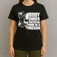 Body Under Construction Mind On A Mission Fitness Lovers T-Shirt thumb 4