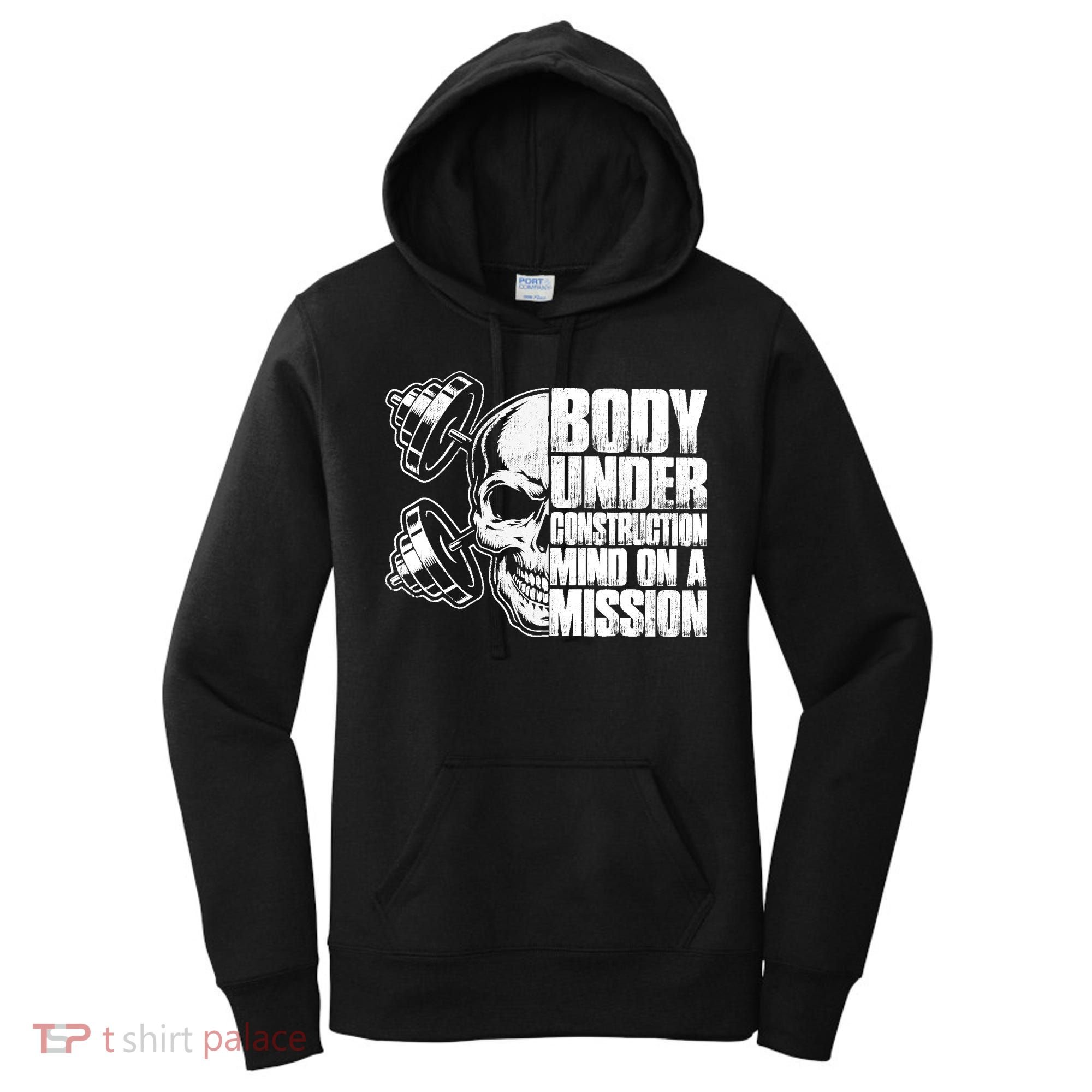 Body Under Construction Mind On A Mission Fitness Lovers Women's Hoodie