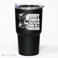 Body Under Construction Mind On A Mission Fitness Lovers Tumbler thumb 0