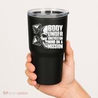 Body Under Construction Mind On A Mission Fitness Lovers Tumbler thumb 2