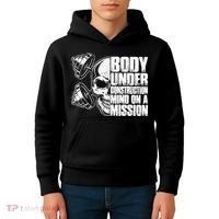 Body Under Construction Mind On A Mission Fitness Lovers Kids Hoodie thumb 4
