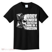 Body Under Construction Mind On A Mission Fitness Lovers Kids T-Shirt thumb 0