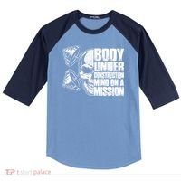 Body Under Construction Mind On A Mission Fitness Lovers Raglan Baseball Sleeve Shirt thumb 0
