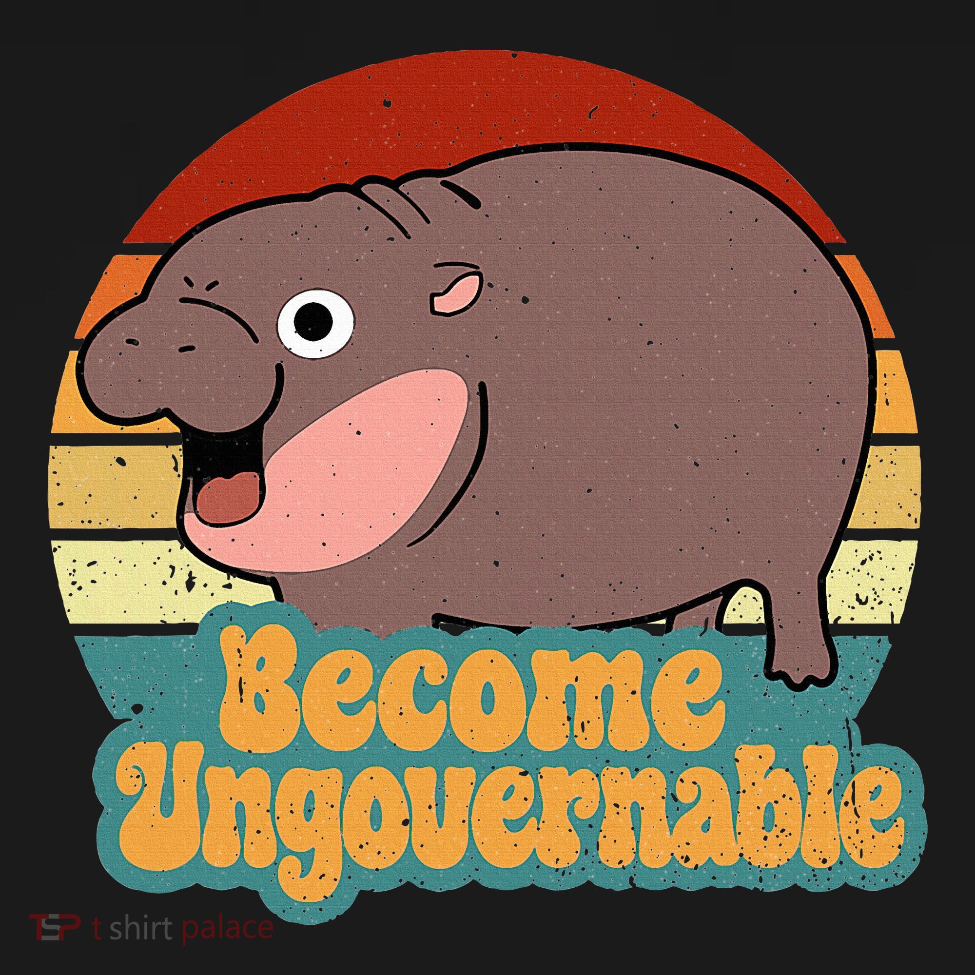 Become Ungovernable Cute Baby Hippo Moo Deng Funny Saying Women's Hoodie