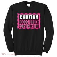 Boobs Under Construction Mastectomy Breast Cancer Warrior Sweatshirt thumb 0