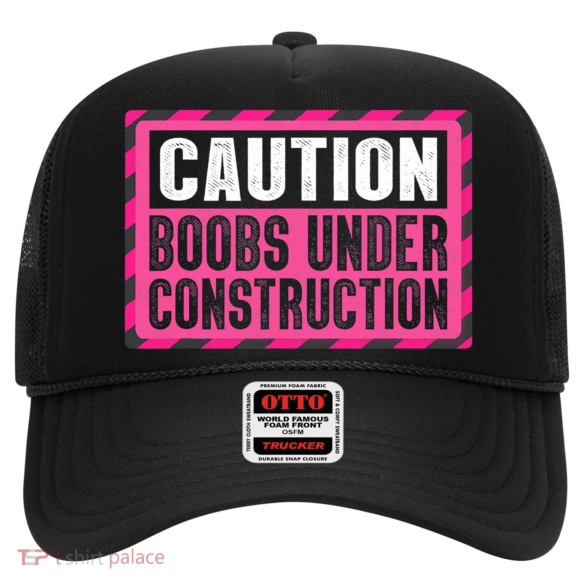 Boobs Under Construction Mastectomy Breast Cancer Warrior Hat