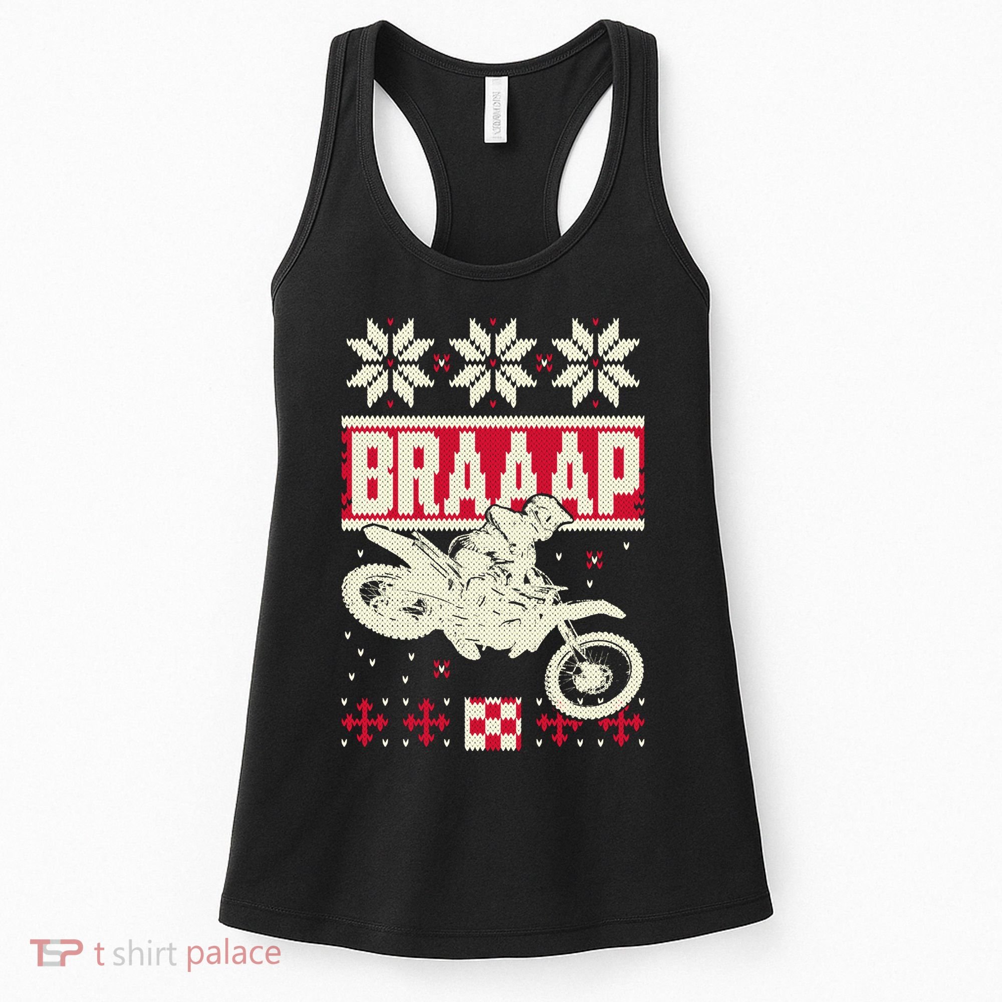 Braaap Ugly Christmas sweater motocross dirt bike Women's Tank Top