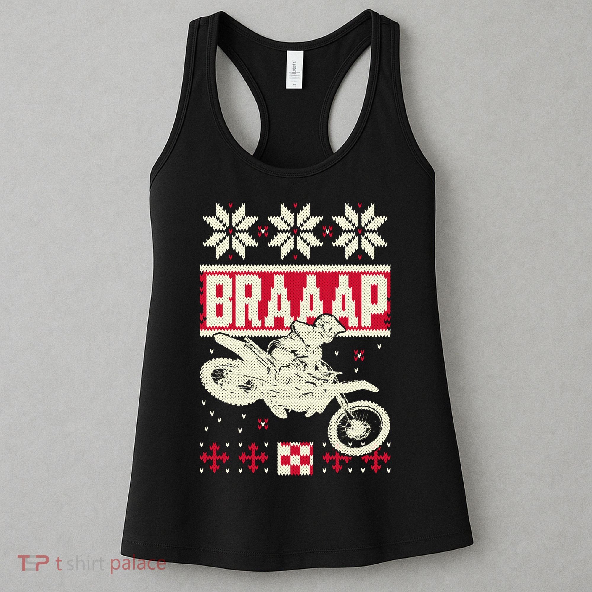 Braaap Ugly Christmas sweater motocross dirt bike Women's Tank Top