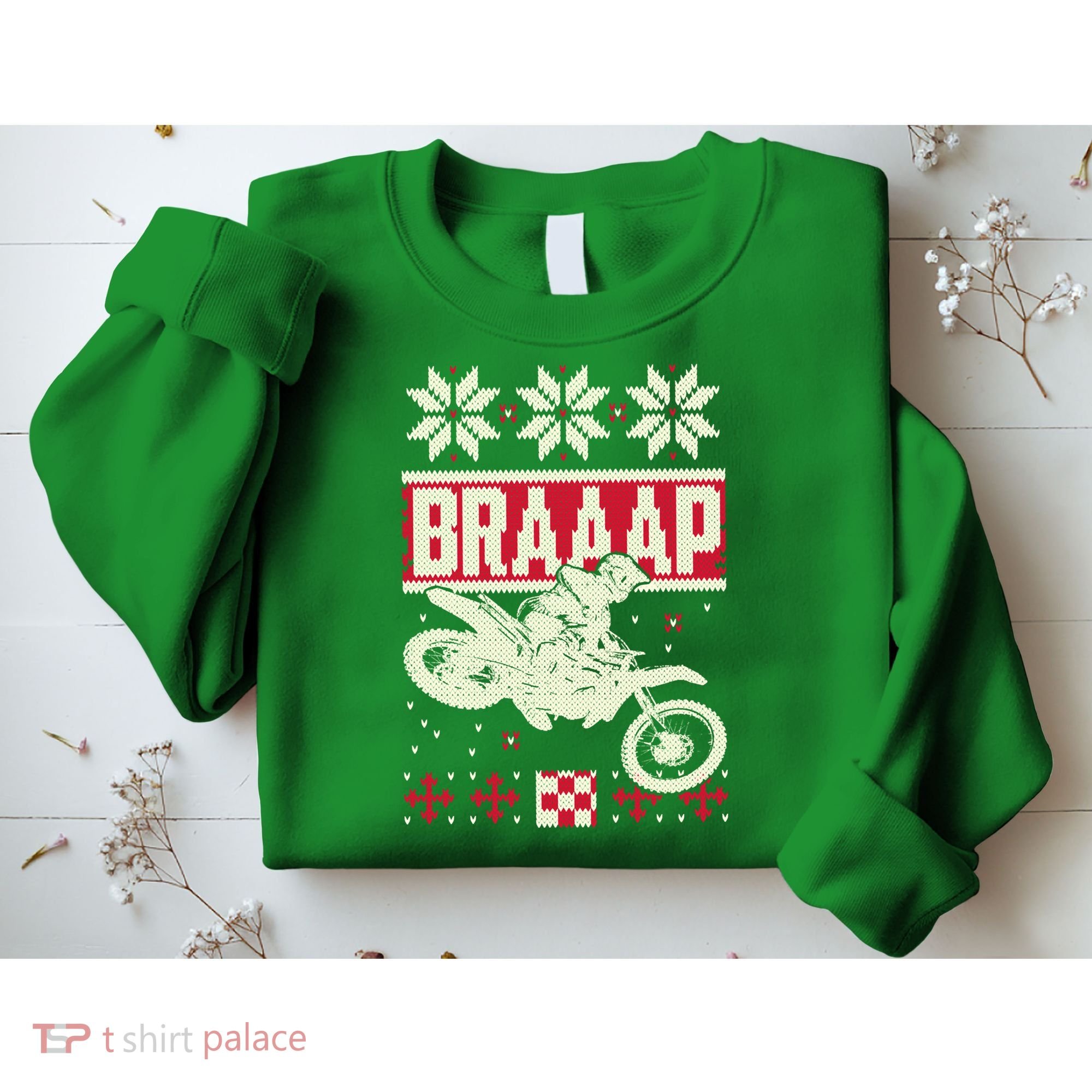 Braaap Ugly Christmas sweater motocross dirt bike Sweatshirt