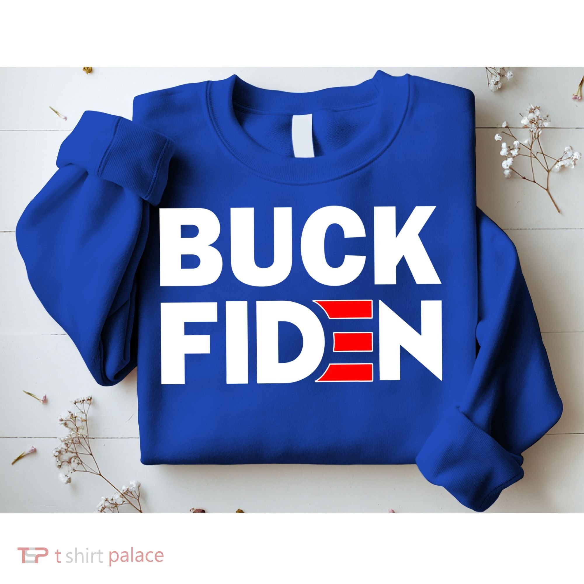 Buck Fiden Sweatshirt