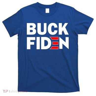 Buck Fiden T-Shirt
