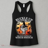Buckle Up Buttercup You Just Flipped My Witch Switch Halloween Cat Women's Tank Top thumb 3