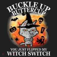 Buckle Up Buttercup You Just Flipped My Witch Switch Halloween Cat Hat thumb 2