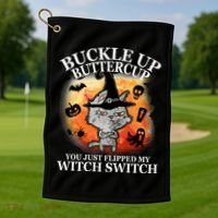 Buckle Up Buttercup You Just Flipped My Witch Switch Halloween Cat Golf Towel thumb 1