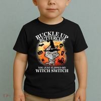 Buckle Up Buttercup You Just Flipped My Witch Switch Halloween Cat Toddler T-Shirt thumb 2