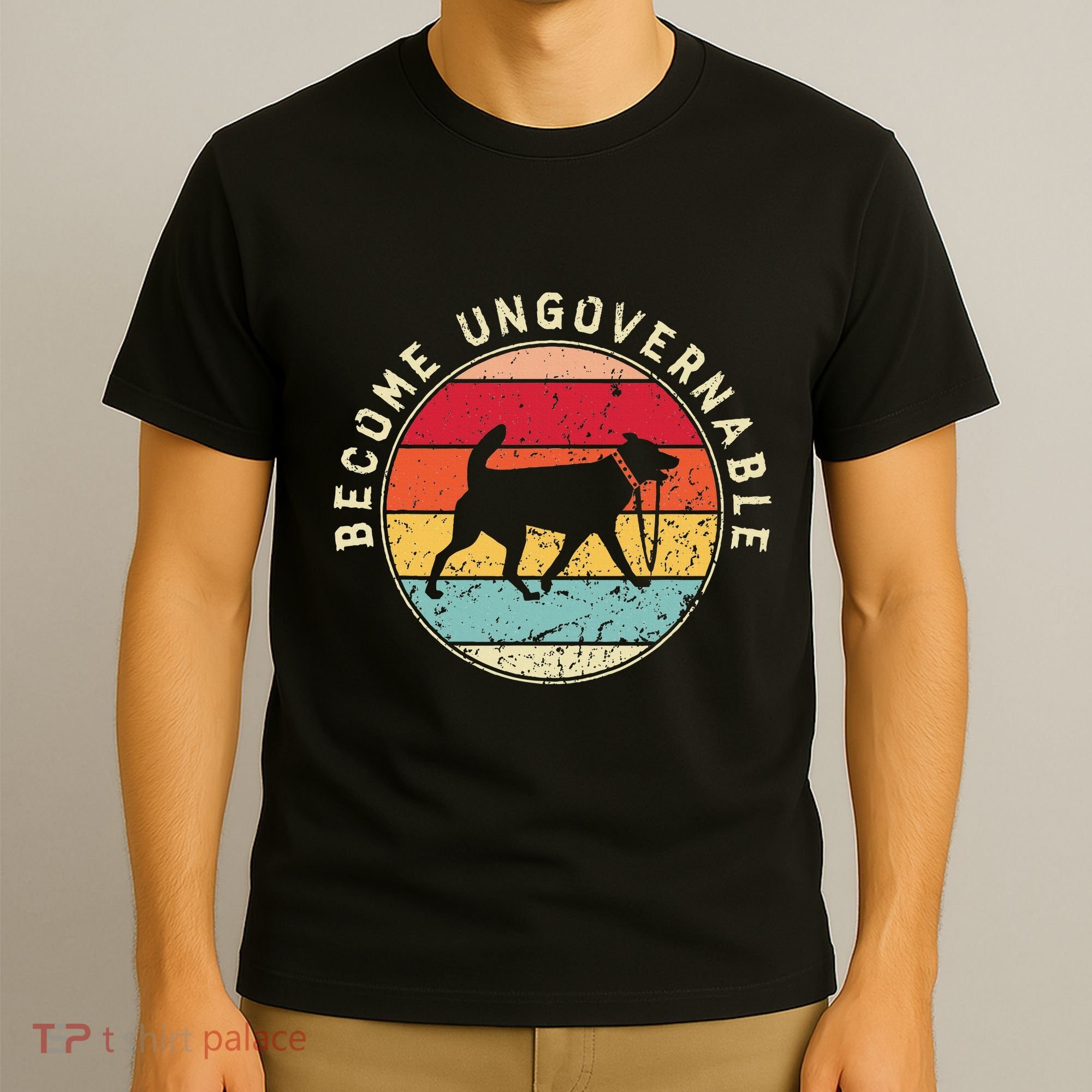 Become Ungovernable Dog T-Shirt