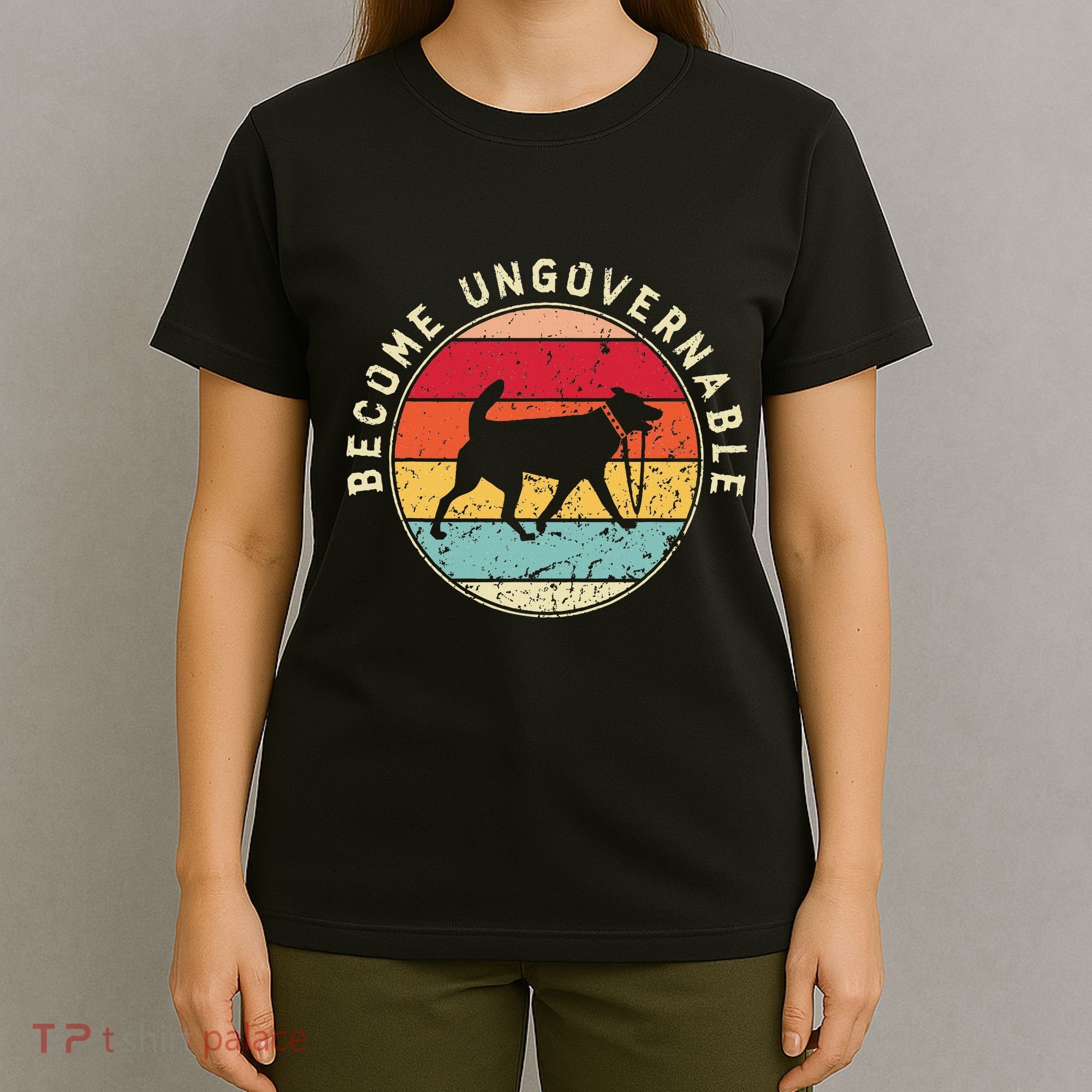 Become Ungovernable Dog T-Shirt