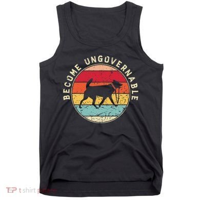 Become Ungovernable Dog Tank Top