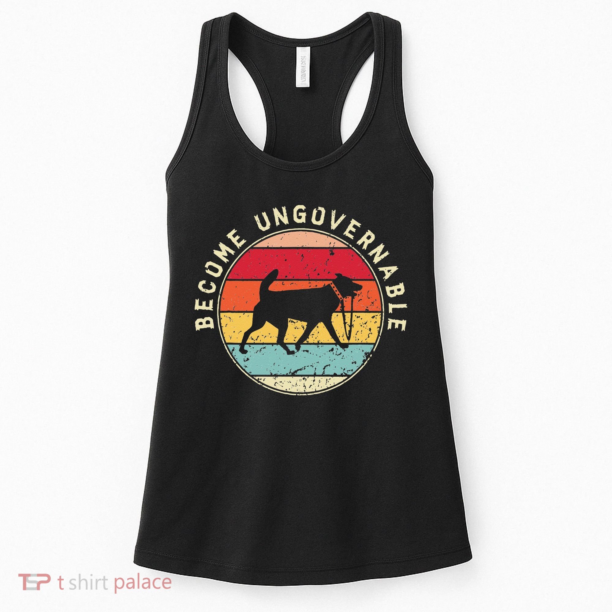 Become Ungovernable Dog Women's Tank Top