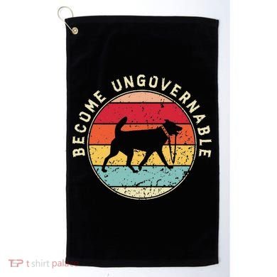 Become Ungovernable Dog Golf Towel