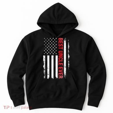 Best Uncle Ever USA Flag Funny Uncle Hoodie