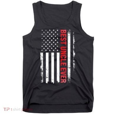 Best Uncle Ever USA Flag Funny Uncle Tank Top