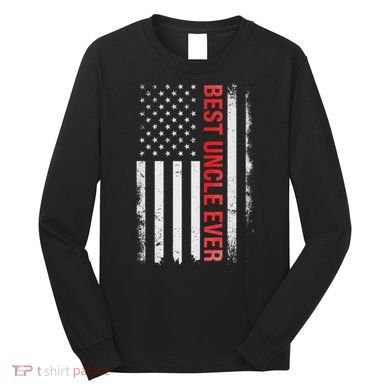 Best Uncle Ever Usa Flag Funny Uncle Long Sleeve Shirt
