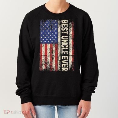 Best Uncle Ever Us American Flag For Uncle Women's Sweatshirt