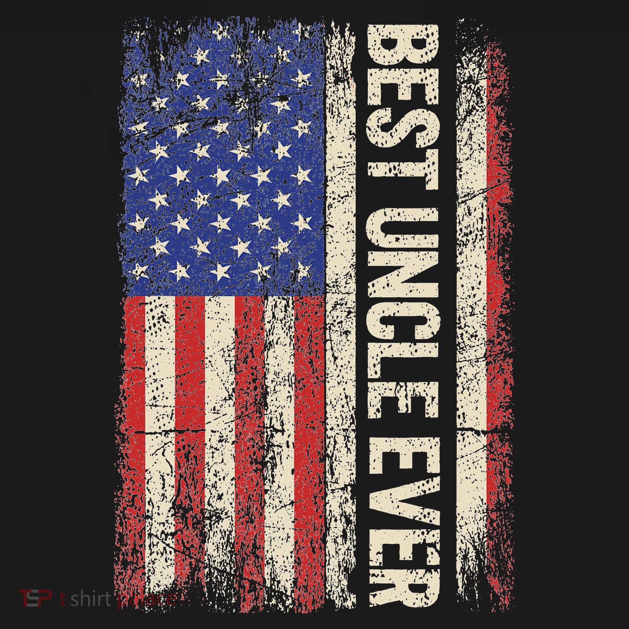 Best Uncle Ever Us American Flag For Uncle T-Shirt