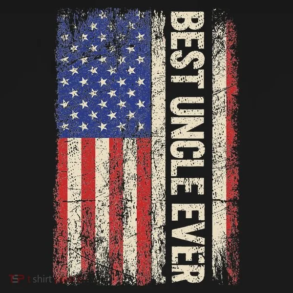 Best Uncle Ever Us American Flag For Uncle Toddler Hoodie