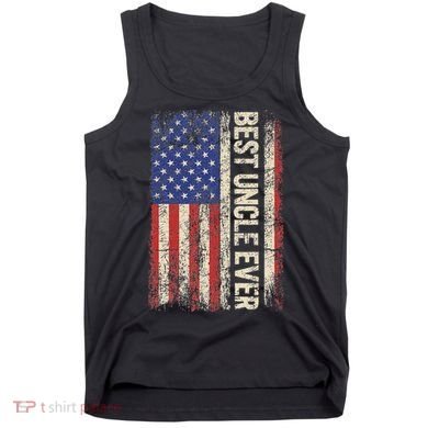 Best Uncle Ever Us American Flag For Uncle Tank Top