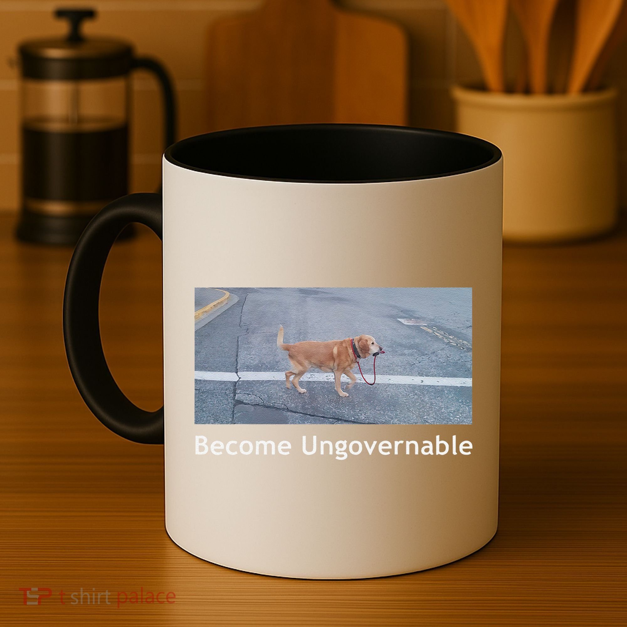 Become Ungovernable Funny Dog Meme Coffee Mug