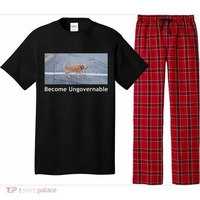 Become Ungovernable Funny Dog Meme Pajama Set
