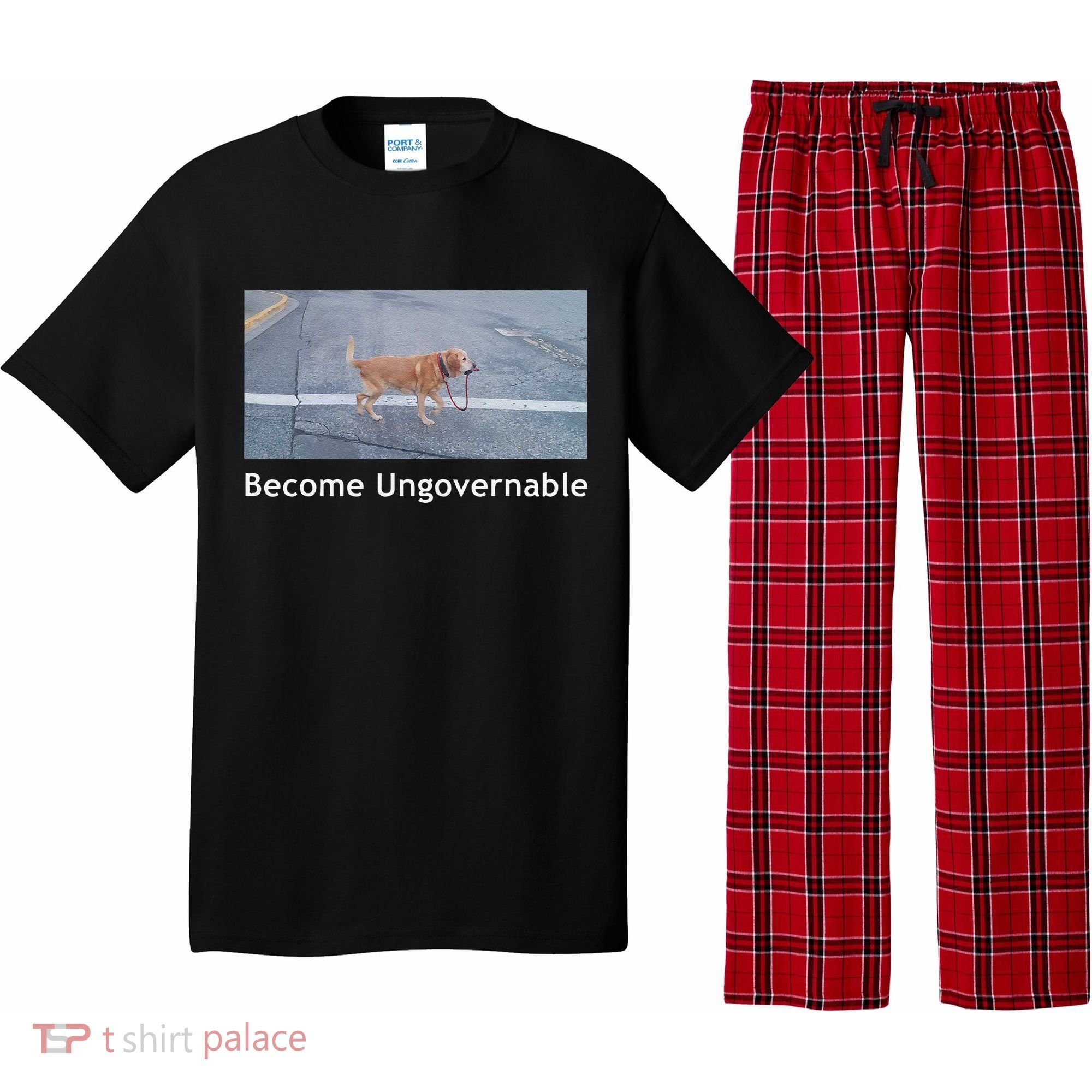 Become Ungovernable Funny Dog Meme Pajama Set