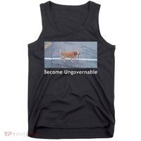 Become Ungovernable Funny Dog Meme Tank Top thumb 0