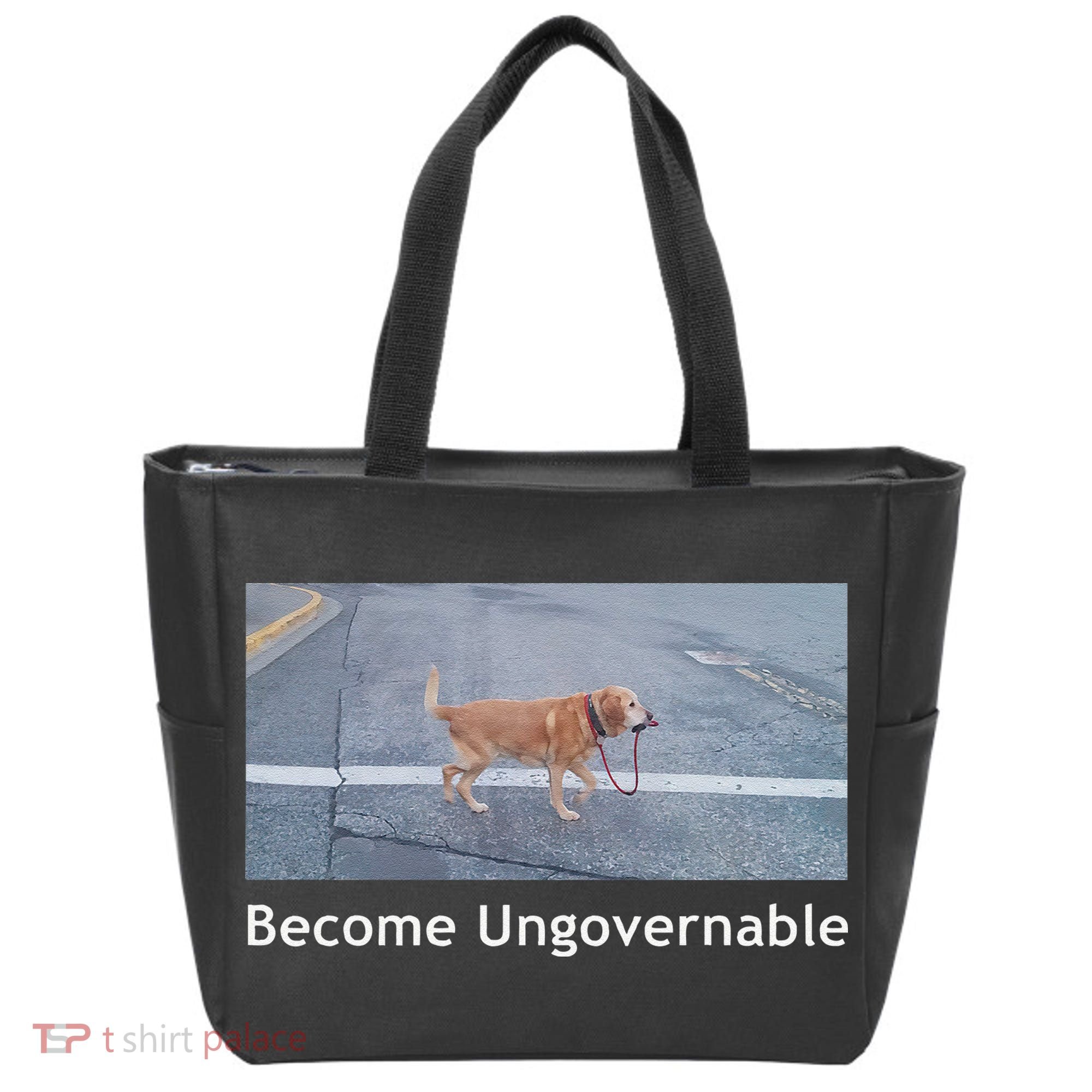 Become Ungovernable Funny Dog Meme Tote Bag
