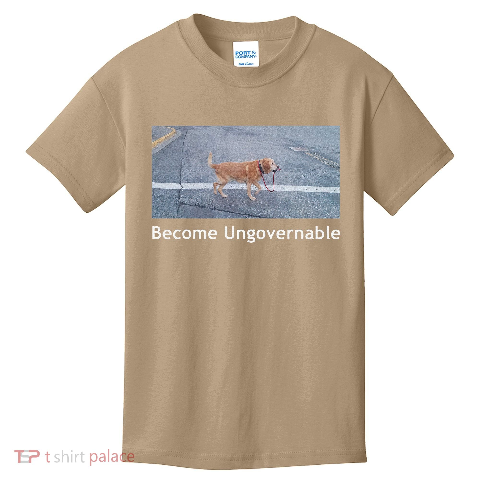 Become Ungovernable Funny Dog Meme Kids T-Shirt
