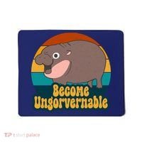 Become Ungovernable Funny Hippo Mousepad thumb 0