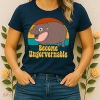 Become Ungovernable Funny Hippo Women's T-Shirt thumb 2