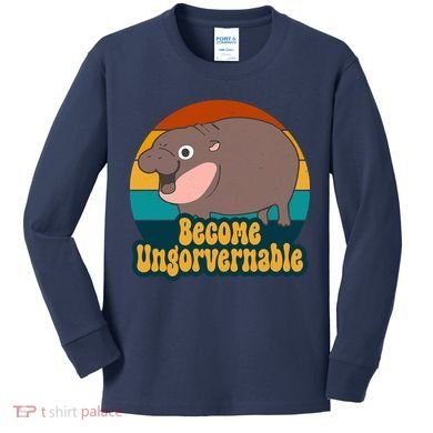 Become Ungovernable Funny Hippo Kids Long Sleeve Shirt