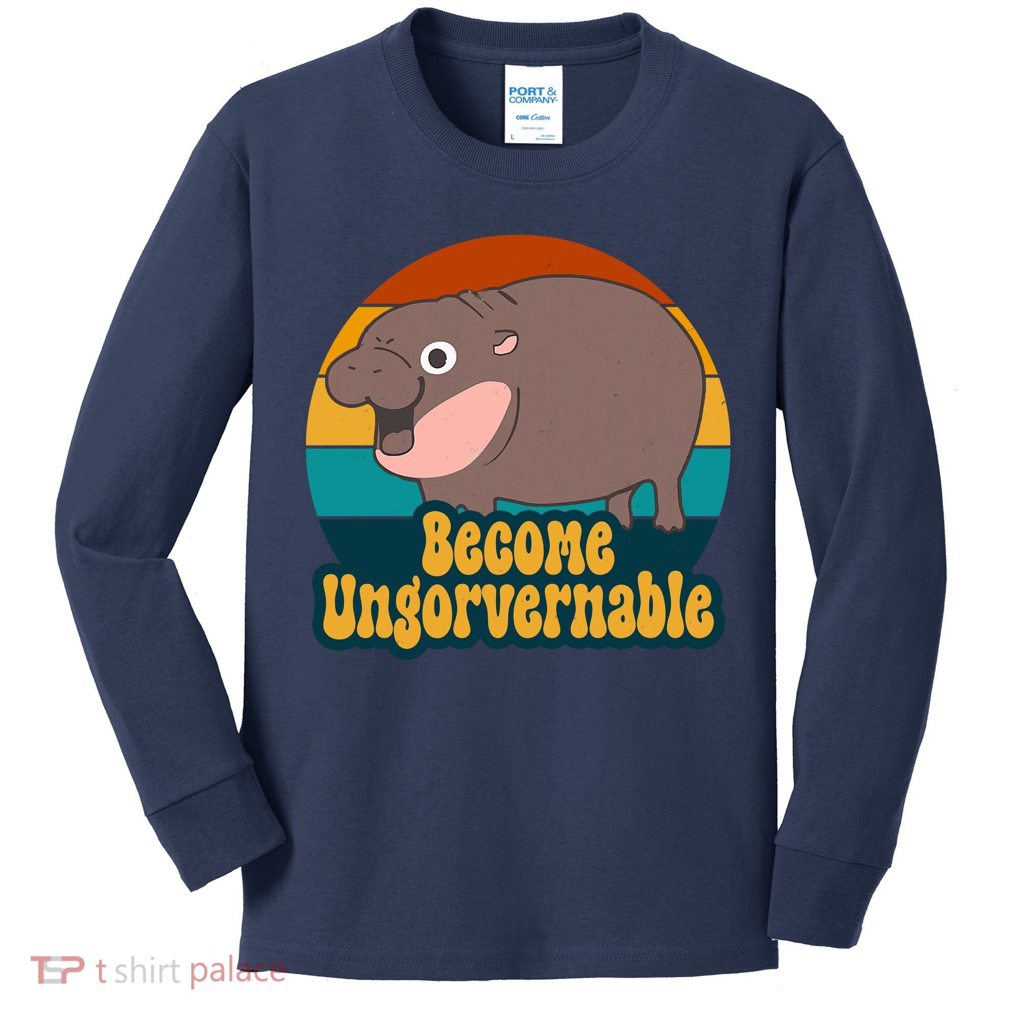 Become Ungovernable Funny Hippo Kids Long Sleeve Shirt