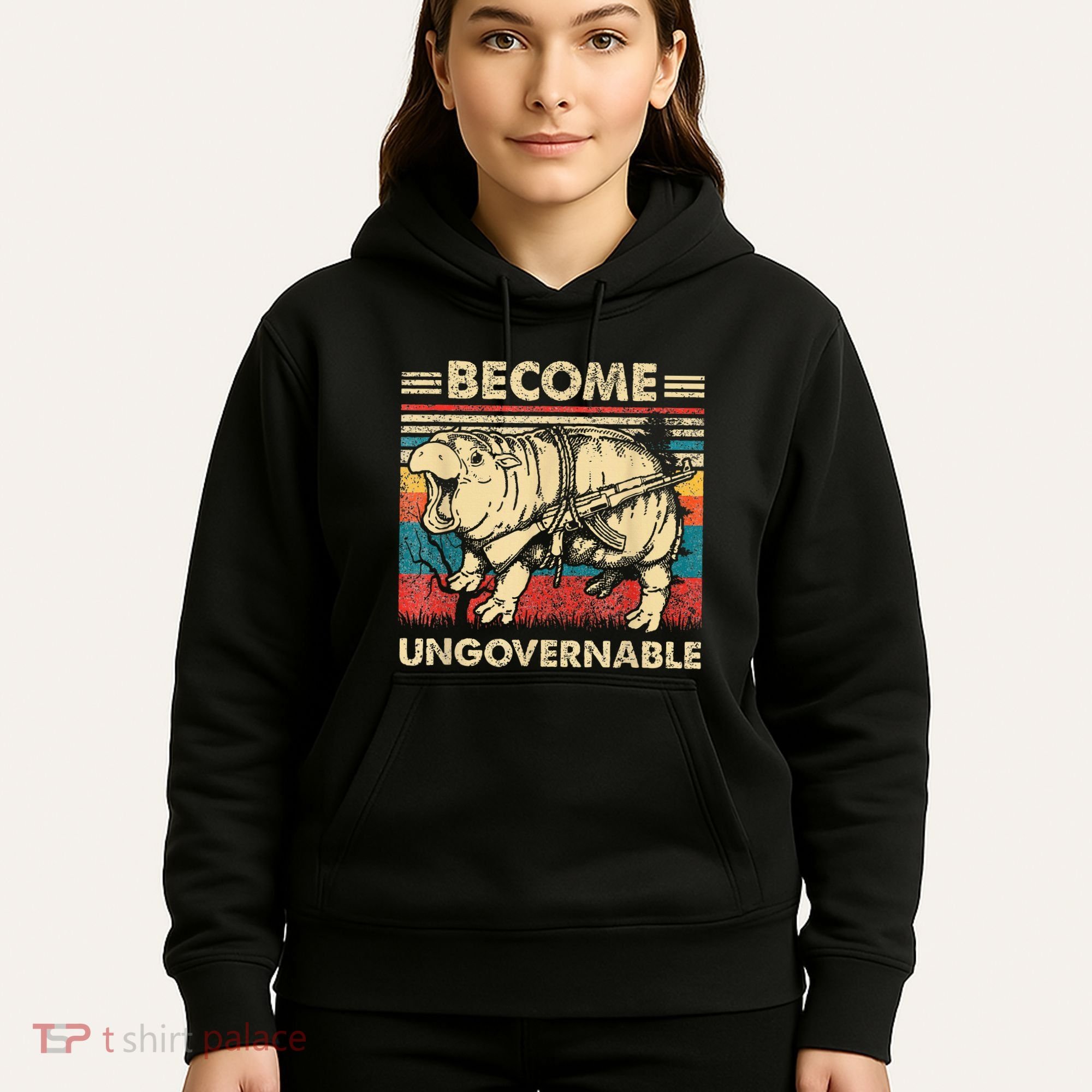 Become Ungovernable Funny Moodeng Cute Baby Hippo Meme Hoodie